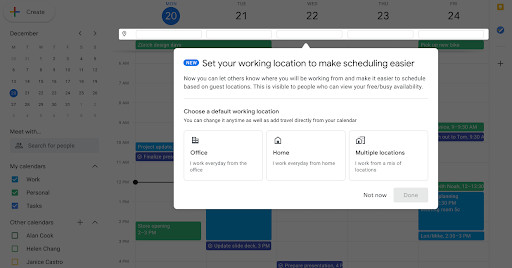 Google Takvim, ofis toplantıları düzenlemenize yardımcı olmak için çalıştığınız yeri kaydetmenize olanak tanır