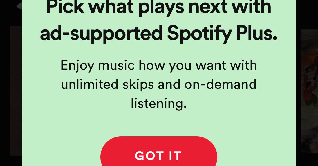 Spotify, ayda 0,99 ABD doları maliyetle daha az kısıtlayıcı, reklam destekli bir katmanı test ediyor