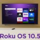 Roku, 10.5 güncellemesinin neden olduğu HBO, Netflix ve daha fazlasıyla ilgili sorunları düzeltmeyi vaat ediyor